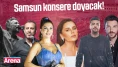 Samsun 2025 kültür yolu festivali’nde sahne alacak ünlüler belli oldu
