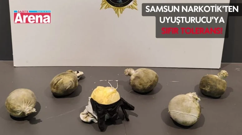 Samsun Narkotik'ten uyuşturucu'ya sıfır tolerans!
